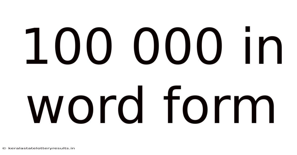 100 000 In Word Form