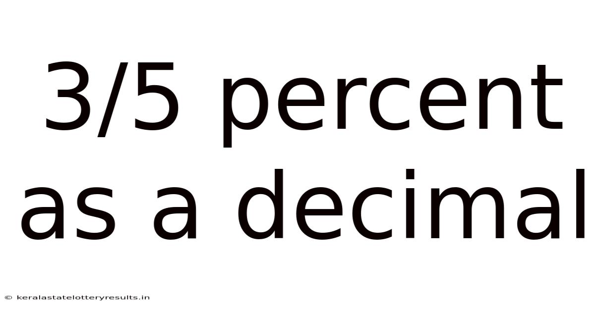 3/5 Percent As A Decimal