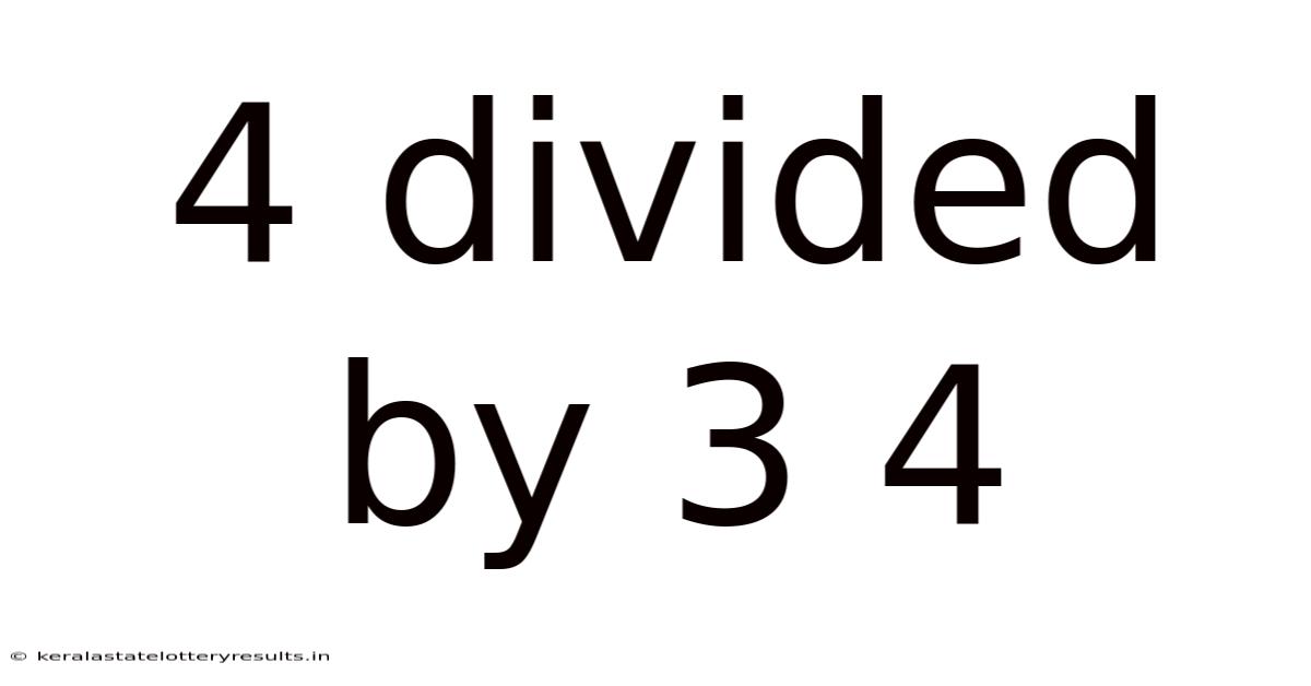 4 Divided By 3 4
