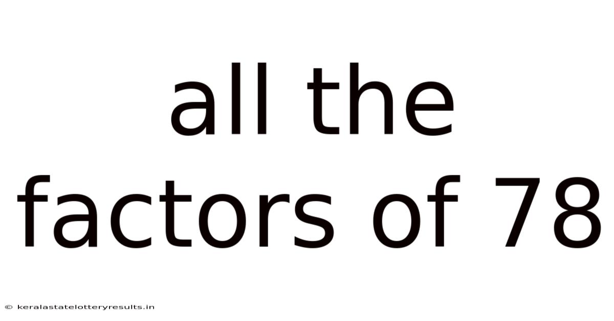 All The Factors Of 78