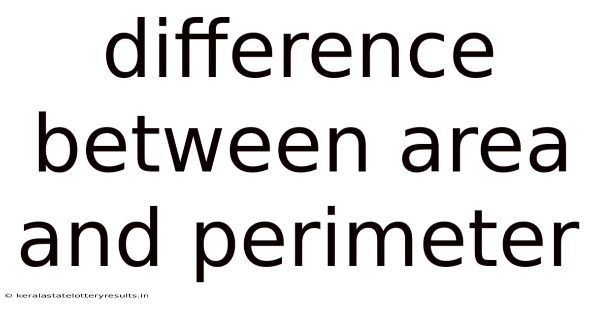 Difference Between Area And Perimeter