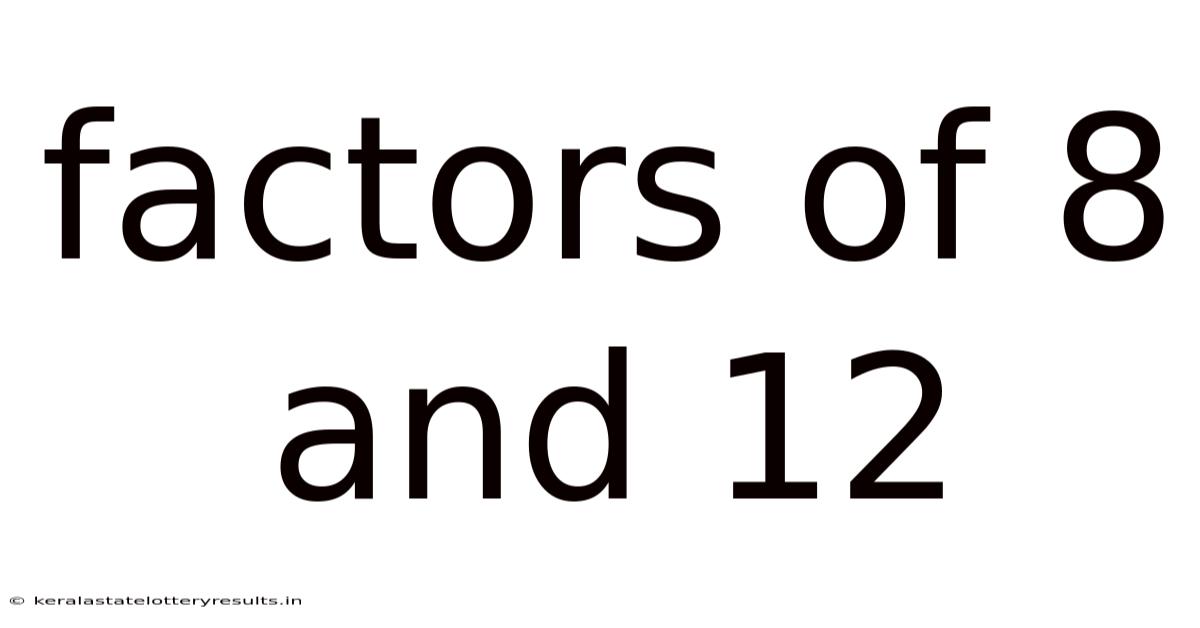 Factors Of 8 And 12