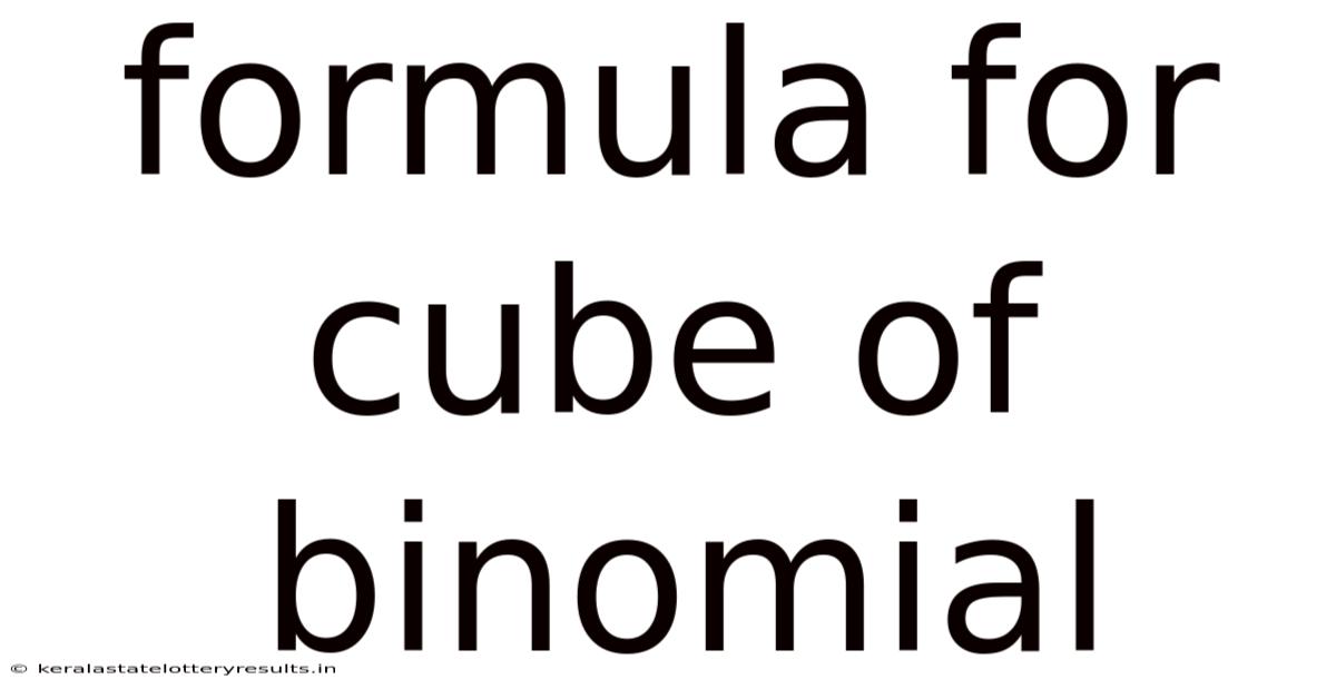 Formula For Cube Of Binomial