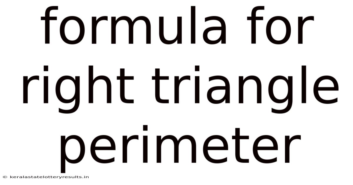 Formula For Right Triangle Perimeter