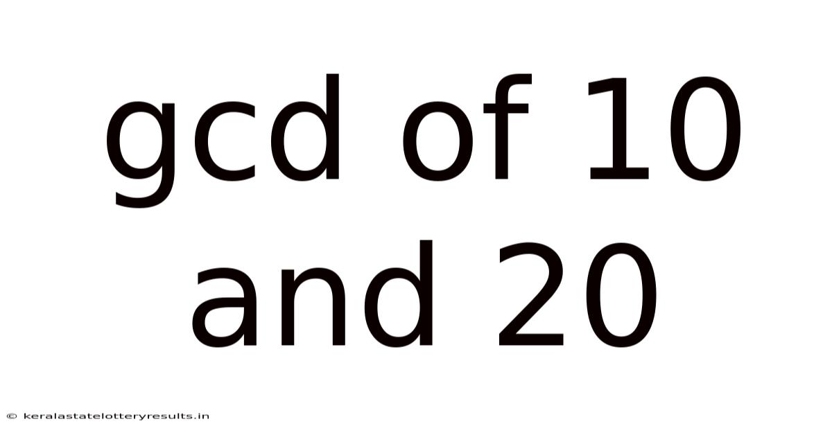 Gcd Of 10 And 20