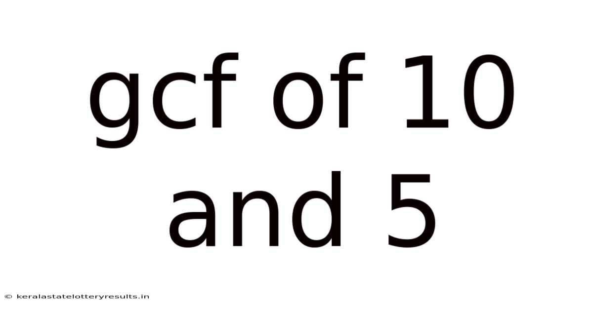 Gcf Of 10 And 5