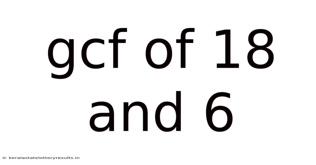 Gcf Of 18 And 6