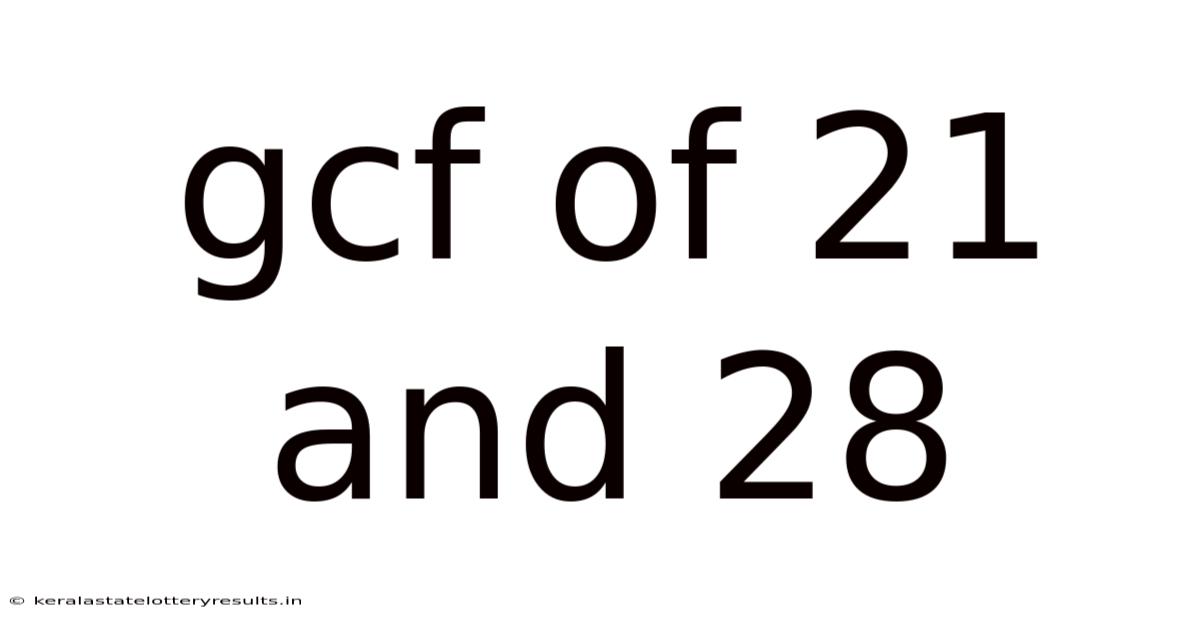 Gcf Of 21 And 28