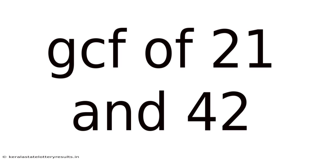 Gcf Of 21 And 42