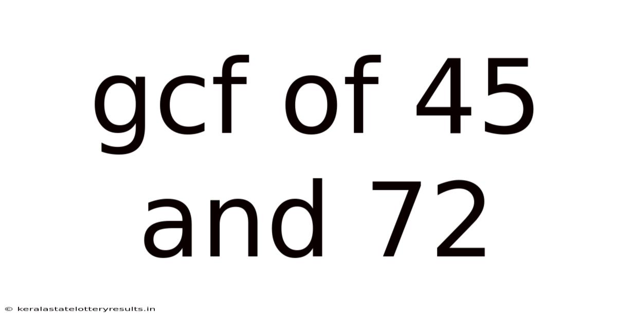 Gcf Of 45 And 72