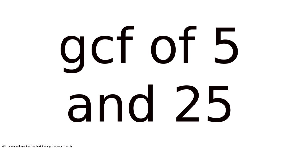 Gcf Of 5 And 25