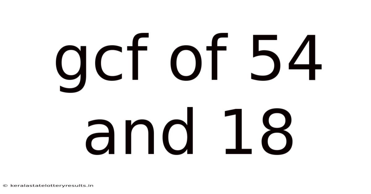 Gcf Of 54 And 18