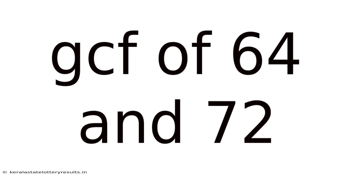 Gcf Of 64 And 72