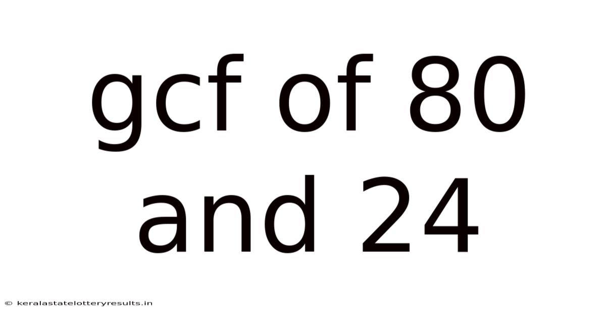 Gcf Of 80 And 24
