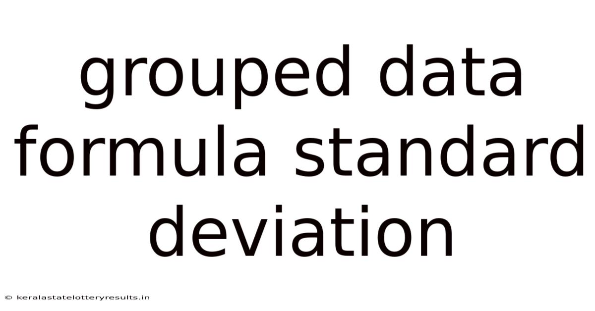 Grouped Data Formula Standard Deviation