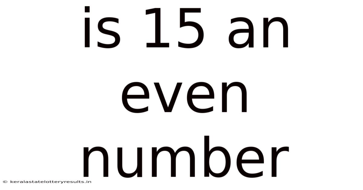 Is 15 An Even Number