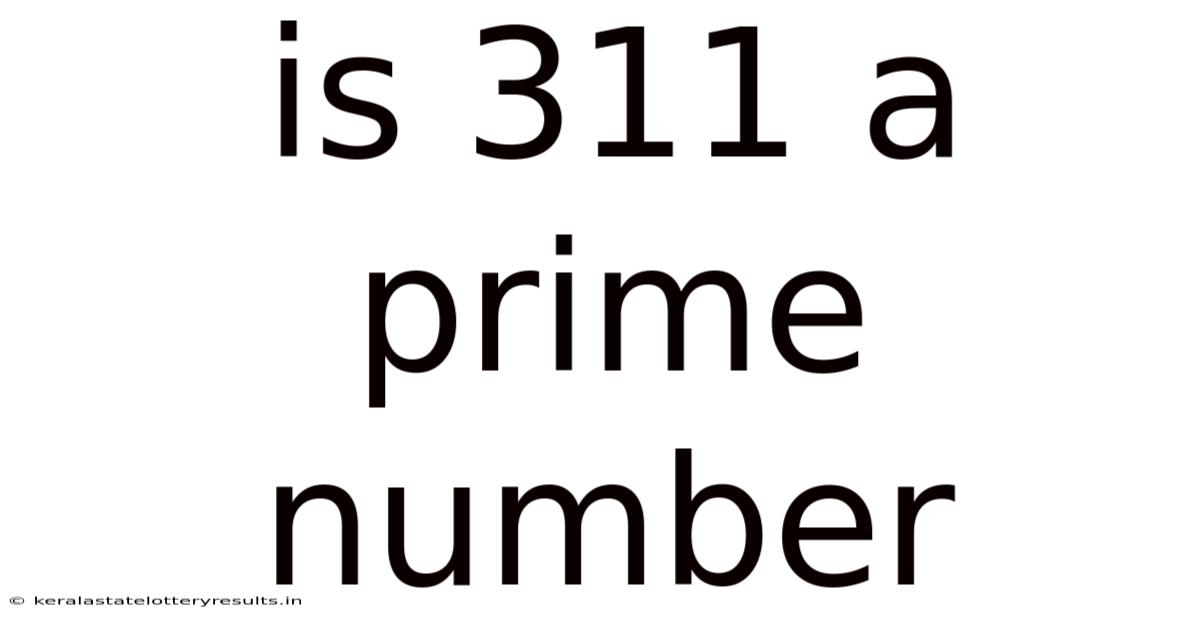 Is 311 A Prime Number