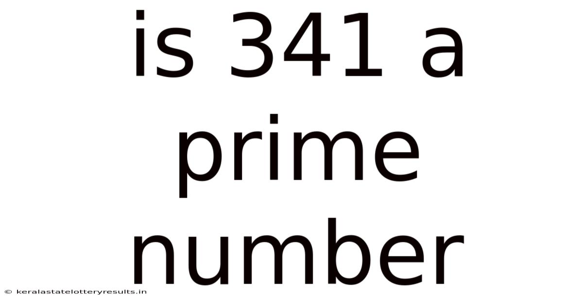 Is 341 A Prime Number
