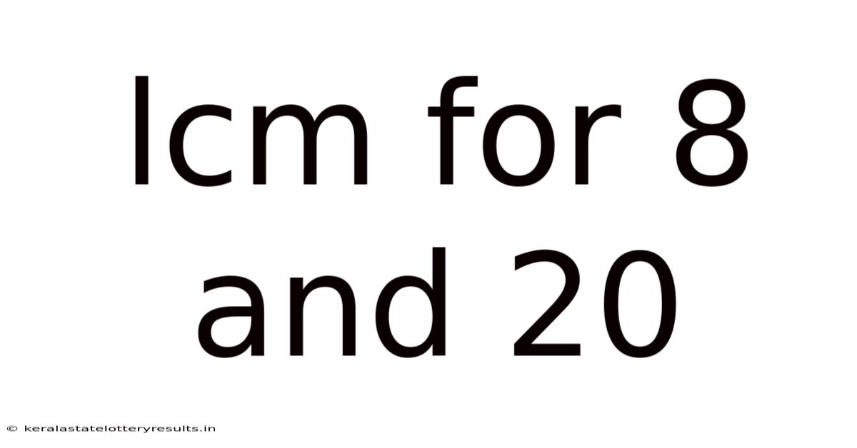 Lcm For 8 And 20