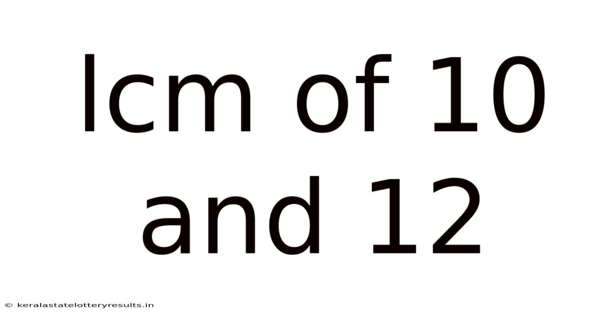Lcm Of 10 And 12