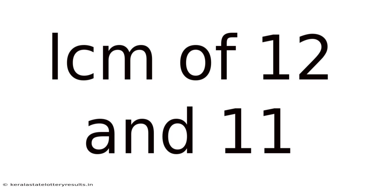 Lcm Of 12 And 11