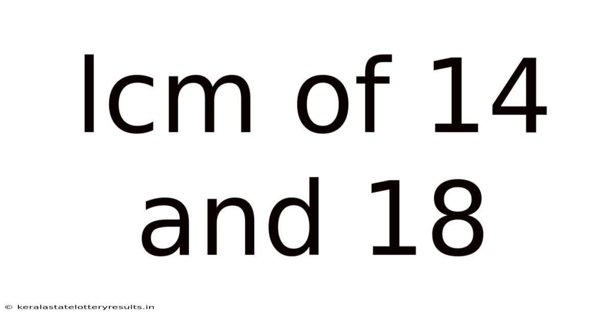 Lcm Of 14 And 18