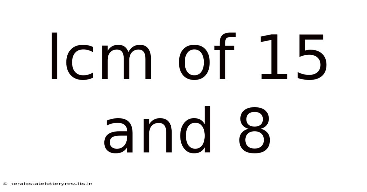 Lcm Of 15 And 8