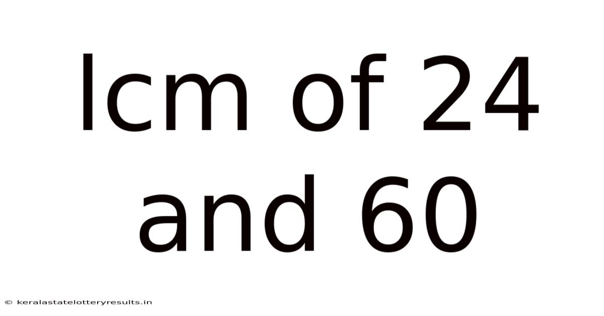 Lcm Of 24 And 60