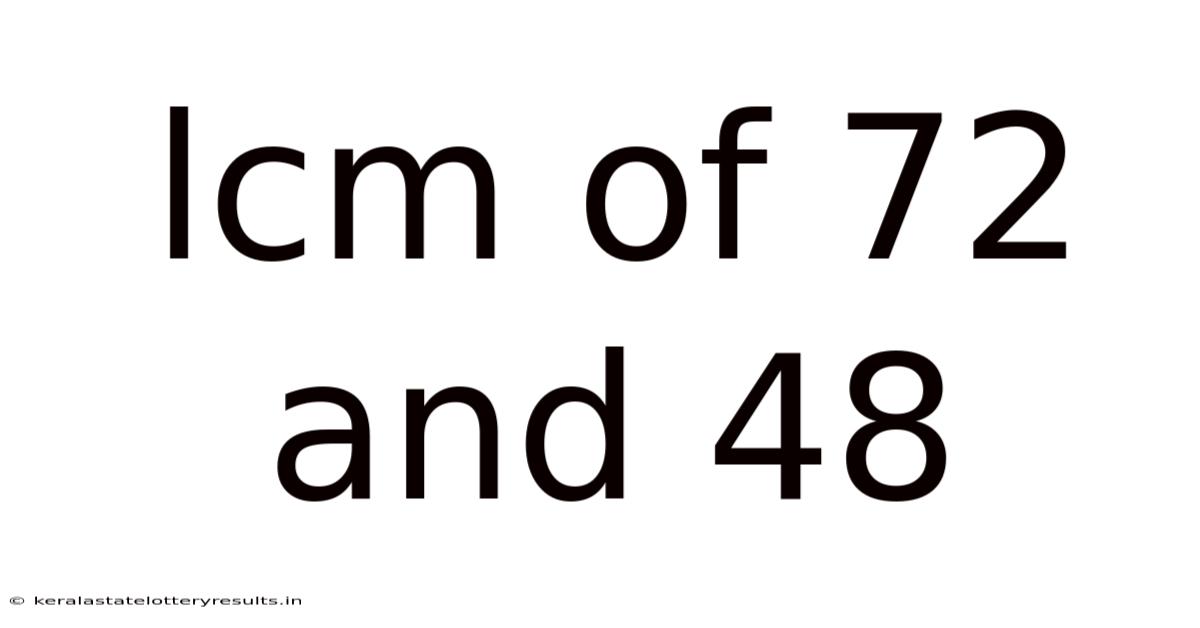 Lcm Of 72 And 48