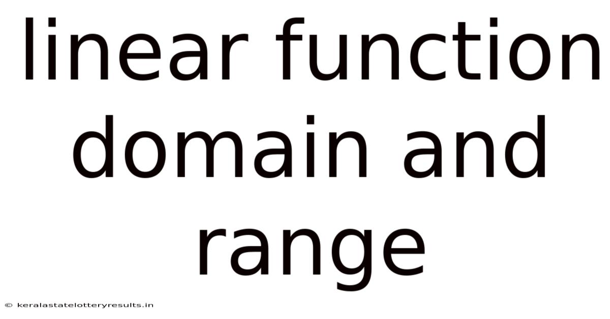 Linear Function Domain And Range