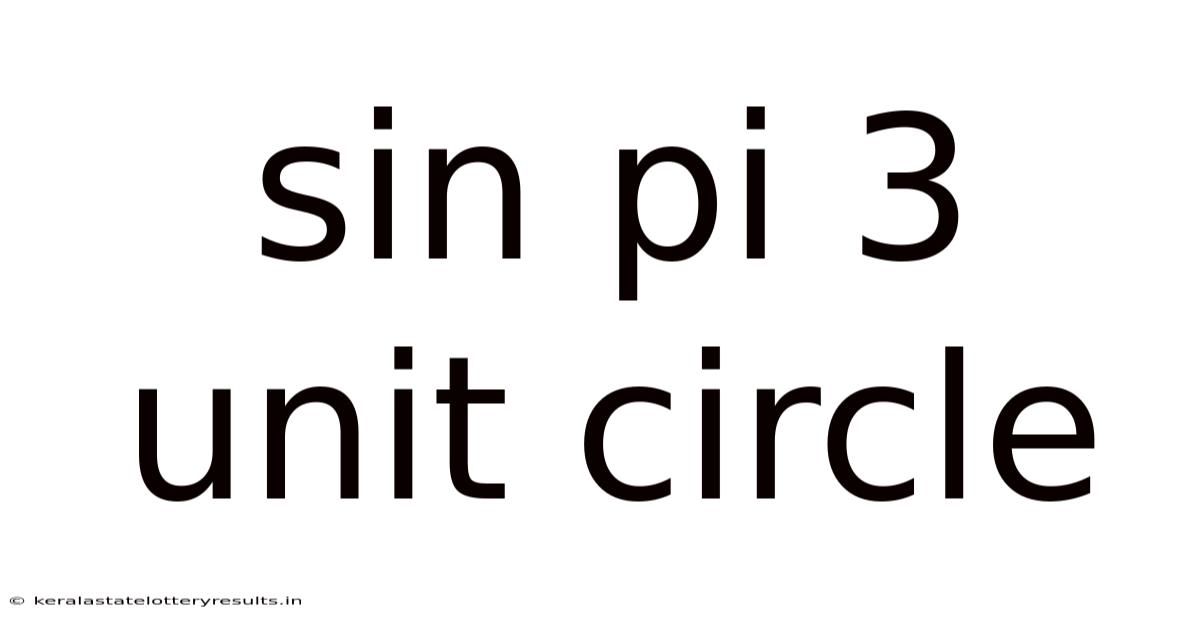 Sin Pi 3 Unit Circle