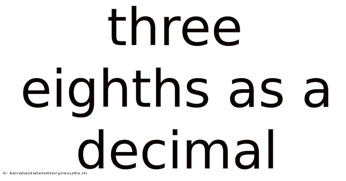 Three Eighths As A Decimal