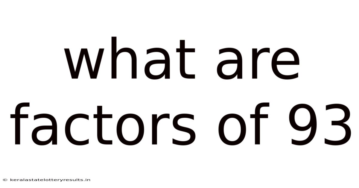 What Are Factors Of 93