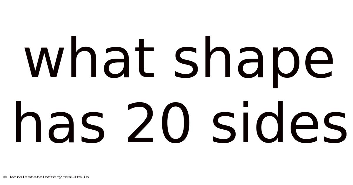 What Shape Has 20 Sides