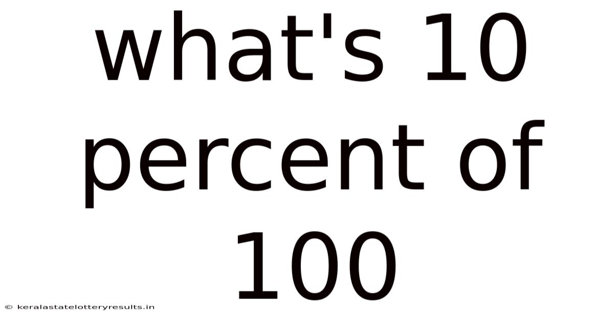What's 10 Percent Of 100