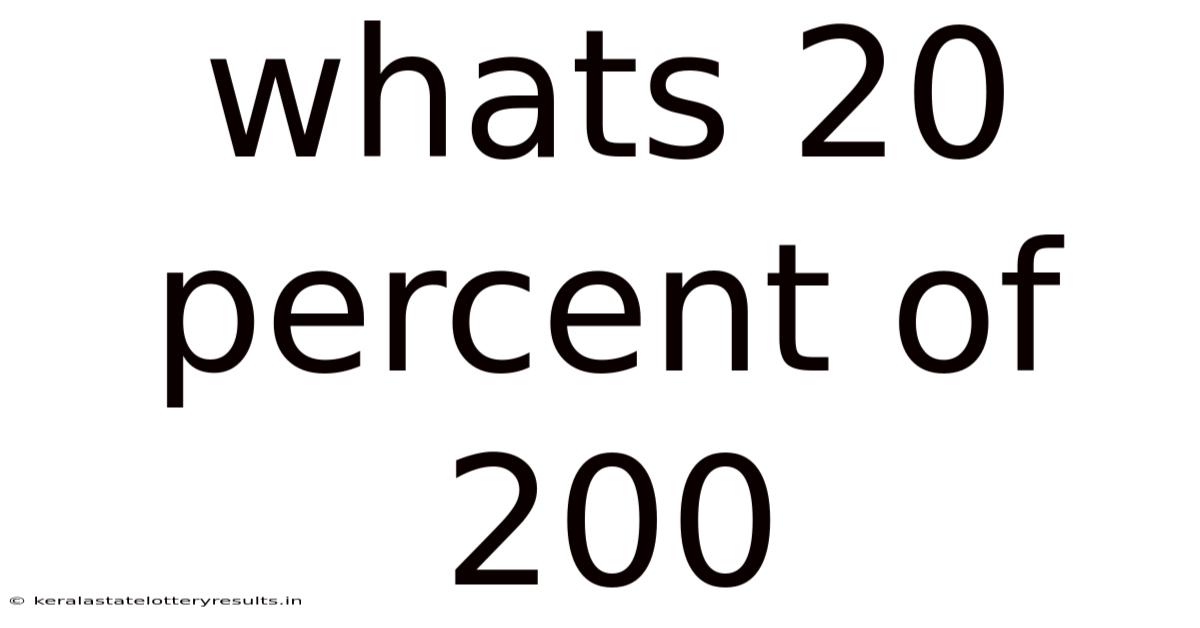 Whats 20 Percent Of 200