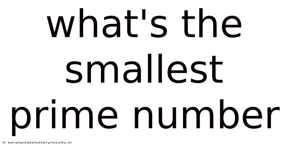 What's The Smallest Prime Number