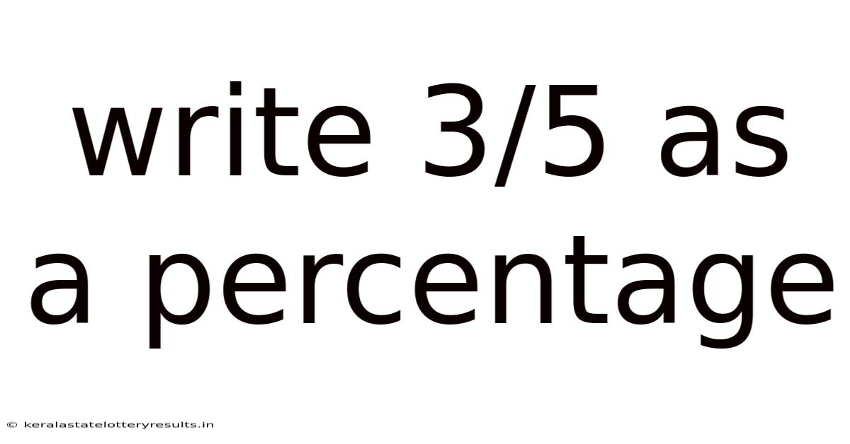 Write 3/5 As A Percentage