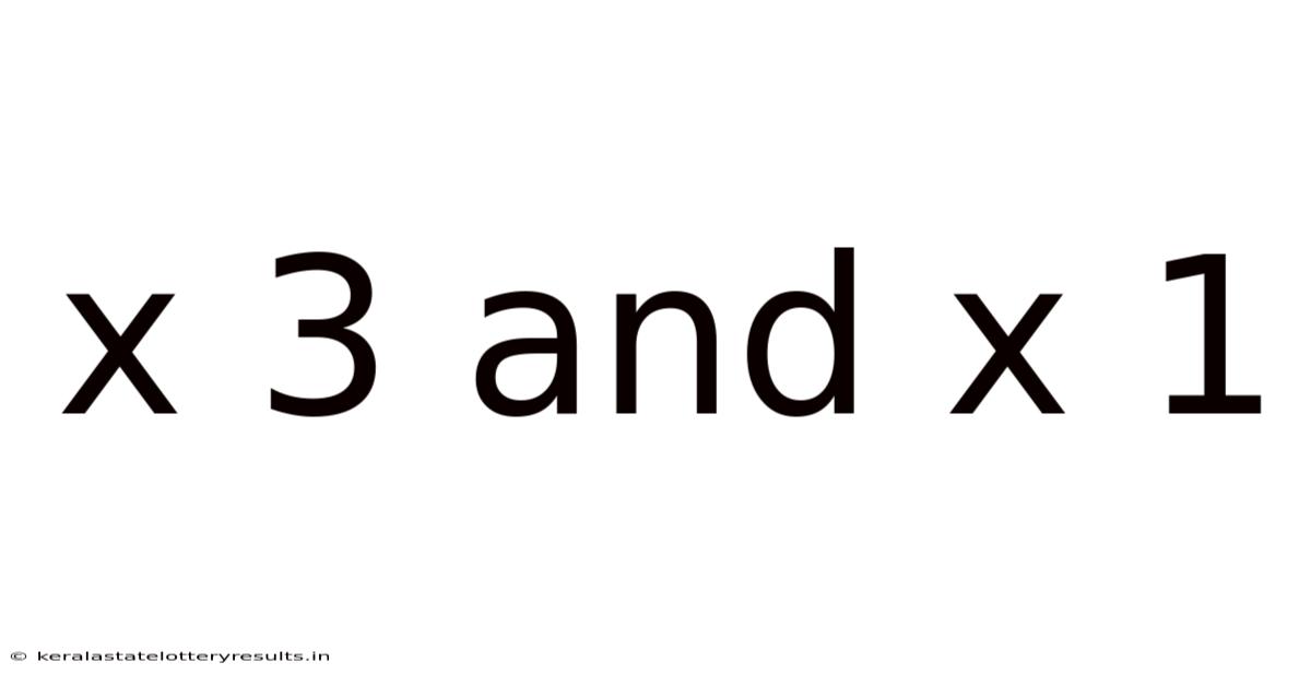 X 3 And X 1