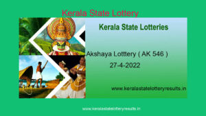 Akshaya AK 546 Lottery Result 27.4.2022 - Kerala Lottery Winners